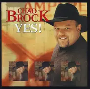 Chad Brock - Yes!