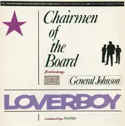 Chairmen of the Board featuring general Johnson - Loverboy