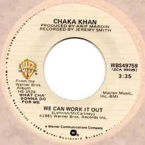 Chaka Khan - We Can Work It Out