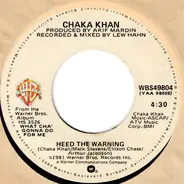 Chaka Khan - Heed The Warning