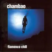 Chambao - Flamenco Chill