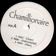 Chamillionaire - Rindin' / Southern Takeover