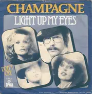 Champagne - Light Up My Eyes