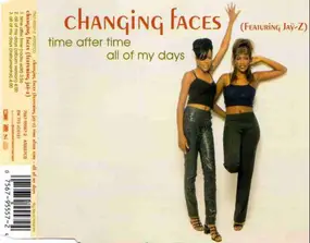 Changing Faces - Time After Time / All Of My Days