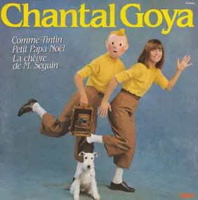 chantal goya - Comme TinTin / Petit Papa Noel / La Chevre
