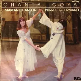 chantal goya - Maman Chanson / Pierrot Gourmand