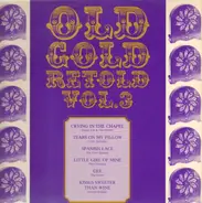 Chantels, Four Seasons a.o. - Old Gold Retold Vol. 3