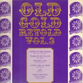 The Chantels - Old Gold Retold Vol. 3