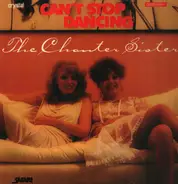 Chanter Sisters - Can't Stop Dancing