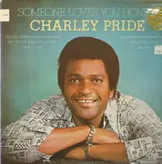 Charley Pride - Someone Loves You Honey