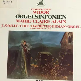Widor - Orgelsinfonien