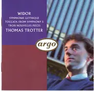 Charles-Marie Widor - Symphonie Gothique - Toccata From Symphony 5 - Trois Nouvelles Pieces