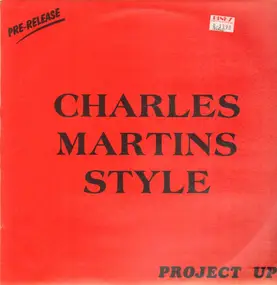 Charles Martins Style - Down On Project