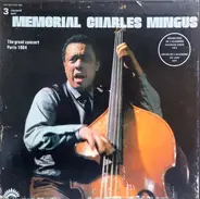 Charles Mingus - Memorial Charles Mingus - The Great Concert Paris 1964