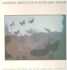 Charles Mingus - Charles Mingus Live With Eric Dolphy