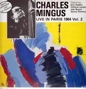 Charles Mingus - Live In Paris, 1964 Vol.2