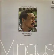 Charles Mingus - Reincarnation of a Lovebird