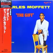 Charles Moffett - The Gift