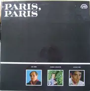 Charles Aznavour / Jacques Brel / Léo Ferré - Paris, Paris