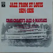 Charles Creath's Jazz-O-Maniacs , Fate Marable's Society Syncopators , Benny Washington's Six Aces - Jazz from St.Louis 1924-1926