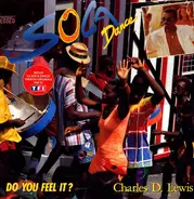 Charles D. Lewis - Soca Dance - Do You Feel It