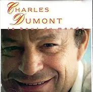 Charles Dumont - Le Bout Du Monde