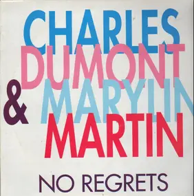 Charles Dumont - No Regrets