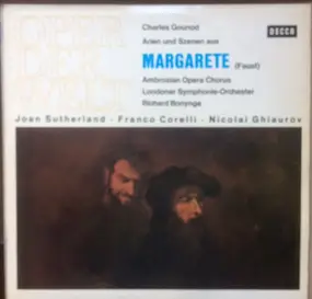 Gounod - Margarete (Faust) - Arien Und Szenen