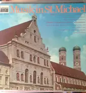 Mozart / Gounod a.o. - Musik In St. Michael