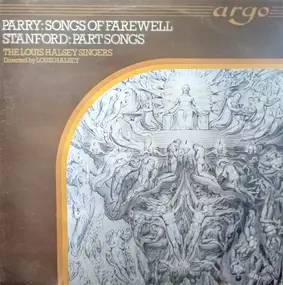 Parry - Songs Of Farewell / Part Songs