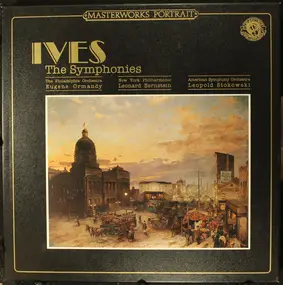 Charles Ives - The Symphonies
