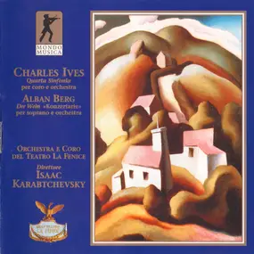 Charles Ives - Quarta Sinfonia / Der Wein