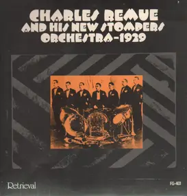 Charles Remue - Charles Remue And His New Stompers Orchestra - 1929