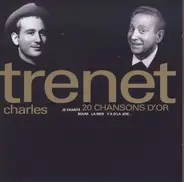 Charles Trenet - 20 Chansons D'or