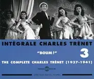 Charles Trenet - Intégrale Charles Trénet Vol. 3: "Boum!"