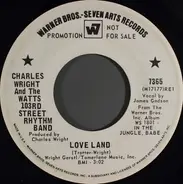 Charles Wright & The Watts 103rd St Rhythm Band - Love Land