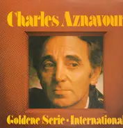 Charles Aznavour - Goldene Serie - International