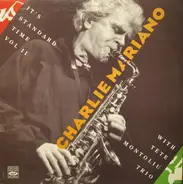 Charlie Mariano With Tete Montoliu Trio - It's Standard Time Vol. 2