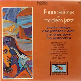Charles Mingus - Foundations of Modern Jazz