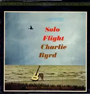 Charlie Byrd - Solo Flight