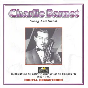 Charlie Barnet - Swing And Sweat