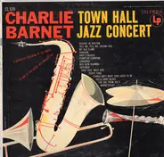 Charlie Barnet - Town Hall Jazz Concert