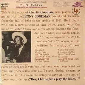 Charlie Christian - Charlie Christian With The Benny Goodman Sextet And Orchestra