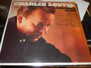 Charlie Louvin - Lonesome is Me