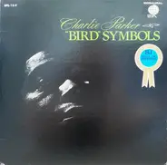 Charlie Parker - 'Bird' Symbols