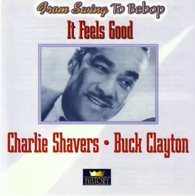 Charlie Shavers - It Feels Good