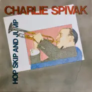 Charlie Spivak - Hop Skip And Jump