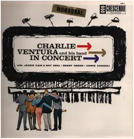 Charlie Ventura - Charlie Ventura And His Band In Concert
