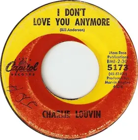 Charlie Louvin - I Don't Love You Anymore / My Book Of Memories