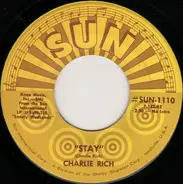 Charlie Rich - Stay / Who Will The Next Fool Be
